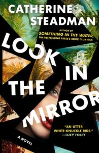 Look In the Mirror by Catherine Steadman EPUB & PDF