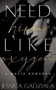 Need Him Like Oxygen (LOMBARDI FAMILY #2) by Jessica Gadziala EPUB & PDF