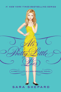 Ali’s Pretty Little Lies (Pretty Little Liars, #0.5) by Sara Shepard EPUB & PDF