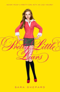 Pretty Little Liars (Pretty Little Liars, #1) by Sara Shepard EPUB & PDF