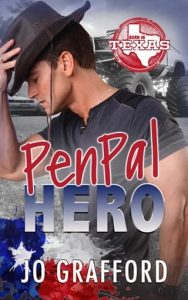 PenPal Hero (Born In Texas #16) by Jo Grafford EPUB & PDF