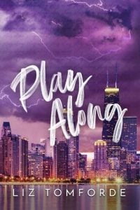 Play Along (WINDY CITY #4) by Liz Tomforde EPUB & PDF