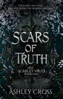 Scars of Truth by Ashley Cross EPUB & PDF