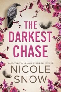 The Darkest Chase by Nicole Snow EPUB & PDF