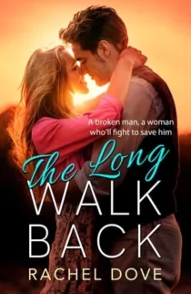 The Long Walk Back by Rachel Dove EPUB & PDF