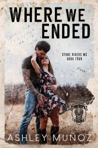 Where We Ended by Ashley Muñoz EPUB & PDF