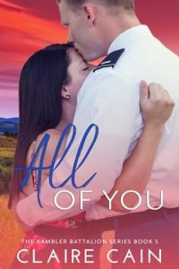 All of You (The Rambler Battalion #5) by Claire Cain EPUB & PDF