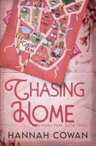 Chasing Home (CHERRY PEAK #3) by Hannah Cowan EPUB & PDF