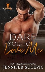 Dare You to Love Me (WESTERN WILDCATS HOCKEY) by Jennifer Sucevic EPUB & PDF