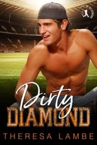 Dirty Diamond (F*** ON THE DIAMOND) by Theresa Lambe EPUB & PDF