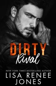 Dirty Rival (SCANDALOUS BILLIONAIRES #6) by Lisa Renee Jones EPUB & PDF