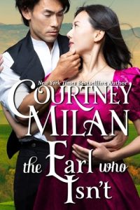 The Earl who Isn’t (Wedgeford Trials #3) by Courtney Milan EPUB & PDF