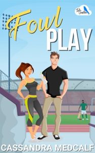 Fowl Play (TUFT SWALLOW) by Cassandra Medcalf EPUB & PDF