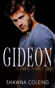 Gideon (INSPIRED BY JUDGES #2) by Shawna Coleing EPUB & PDF