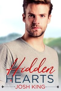 Hidden Hearts (SUNRISE BAY #2) by Josh King EPUB & PDF