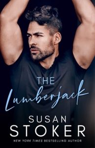 The Lumberjack (Game of Chance #4) by Susan Stoker EPUB & PDF