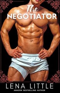 The Negotiator (Steamy Shorts #9) by Lena Little EPUB & PDF