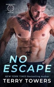 No Escape (HUNTER’S GUILD: ELITE BOUNTY SERVICES) by Terry Towers EPUB & PDF