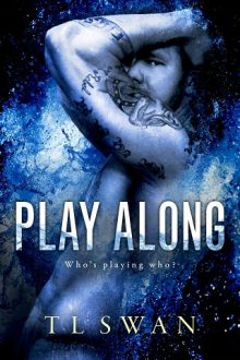 Play Along by T.L. Swan EPUB & PDF