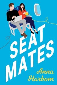 Seat Mates by Anna Harbom EPUB & PDF