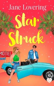 Star Struck (Yorkshire Romances #2) by Jane Lovering EPUB & PDF