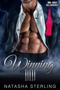 Winning Bid (Big Bad Billionaires #7) by Natasha Sterling EPUB & PDF