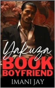 Yakuza Book Boyfriend (BOOK BOYFRIEND DATING AGENCY) by Imani Jay EPUB & PDF