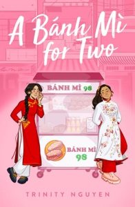 A Banh Mi for Two by Trinity Nguyen EPUB & PDF