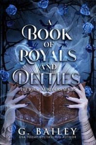 A Book of Royals and Deities by G. Bailey EPUB & PDF