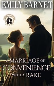 A Marriage of Convenience with a Rake by Emily Barnet EPUB & PDF