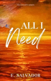 All I Need by E. Salvador EPUB & PDF