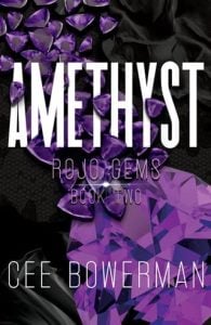 Amethyst (Rojo Gems #2) by Cee Bowerman EPUB & PDF