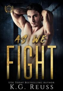 As We Fight by K.G. Reuss EPUB & PDF