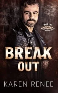 Break Out by Karen Renee EPUB & PDF