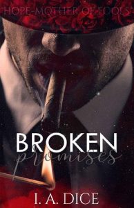 Broken Promises (Broken #2) by I. A. Dice EPUB & PDF