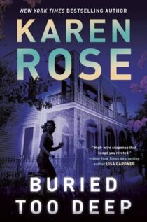 Buried Too Deep by Karen Rose EPUB & PDF