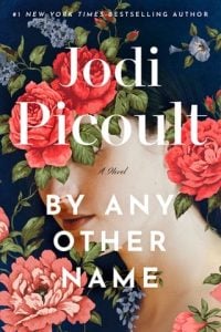 By Any Other Name by Jodi Picoult EPUB & PDF