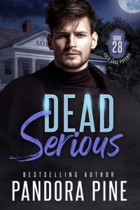 Dead Serious by Pandora Pine EPUB & PDF