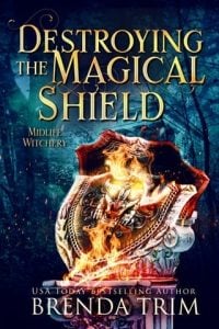 Destroying the Magical Shield by Brenda Trim EPUB & PDF