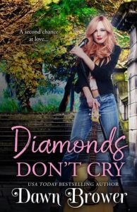 Diamonds Don’t Cry by Dawn Brower EPUB & PDF