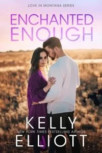 Enchanted Enough by Kelly Elliott EPUB & PDF