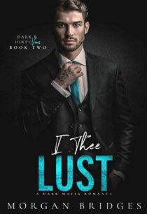 I Thee Lust by Morgan Bridges EPUB & PDF