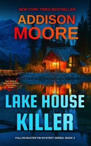 Lake House Killer by Addison Moore EPUB & PDF