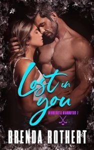 Lost in You (Minnesota Mammoths #1) by Brenda Rothert EPUB & PDF