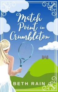 Match Point in Crumbleton by Beth Rain EPUB & PDF