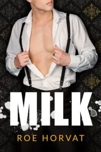 Milk by Roe Horvat EPUB & PDF