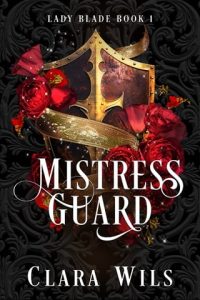 Mistress Guard by Clara Wils EPUB & PDF