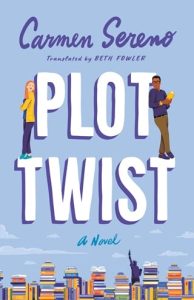 Plot Twist by Carmen Sereno EPUB & PDF