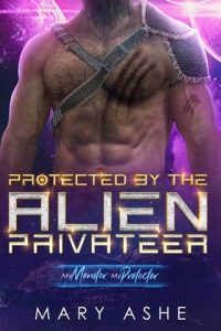 Protected By the Alien Privateer EPUB & PDF