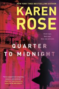 Quarter to Midnight (New Orleans #1) by Karen Rose EPUB & PDF